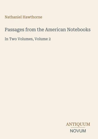 Passages from the American Notebooks