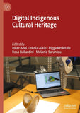 Digital Indigenous Cultural Heritage