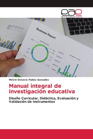 Manual integral de investigación educativa