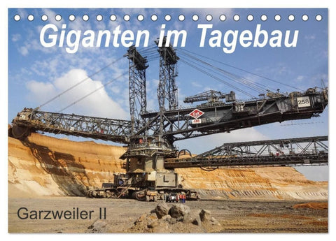 Giganten im Tagebau Garzweiler II (Tischkalender 2027 DIN A5 quer), CALVENDO Monatskalender