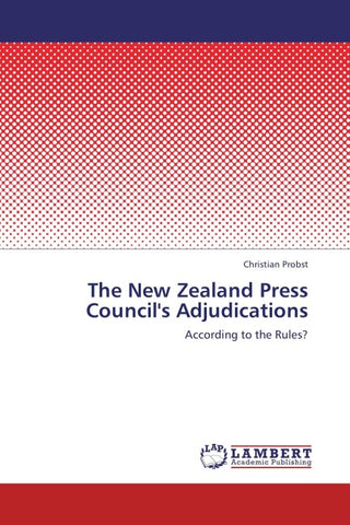 The New Zealand Press Council's Adjudications