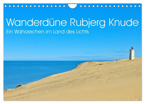 Wanderdüne Rubjerg Knude - ein Wahrzeichen im Land des Lichts (Wandkalender 2027 DIN A4 quer), CALVENDO Monatskalender