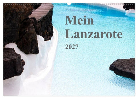 Mein Lanzarote (Wandkalender 2027 DIN A2 quer), CALVENDO Monatskalender