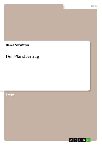Der Pfandvertrag