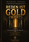 REDEN IST GOLD(WERT)