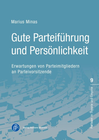 Gute Parteiführung und Persönlichkeit