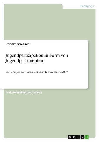 Jugendpartizipation in Form von Jugendparlamenten