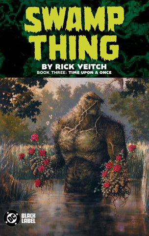 Swamp Thing by Rick Veitch Book Three