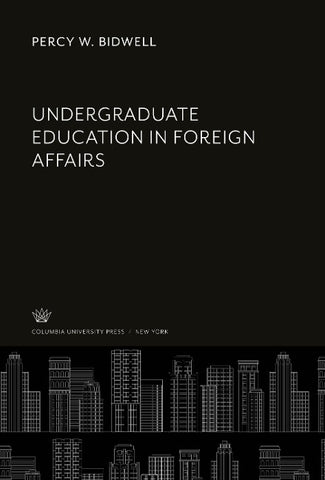 Undergraduate Education in Foreign Affairs