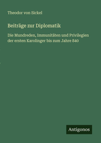 Beiträge zur Diplomatik