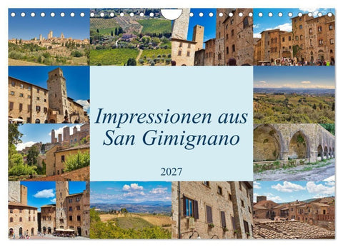 Impressionen aus San Gimignano (Wandkalender 2027 DIN A4 quer), CALVENDO Monatskalender
