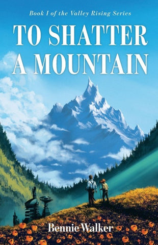 To Shatter a Mountain