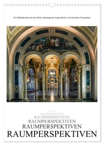 Raumperspektiven (Wandkalender 2026 DIN A3 hoch), CALVENDO Monatskalender