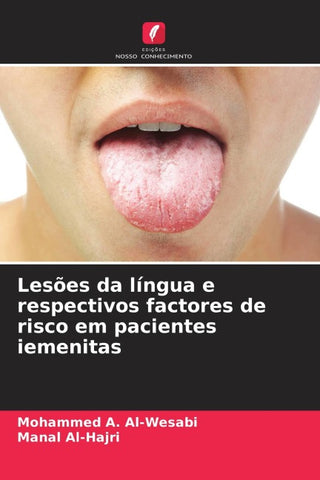 Lesões da língua e respectivos factores de risco em pacientes iemenitas