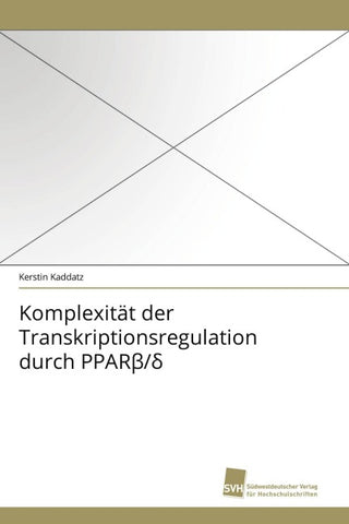 Komplexität der Transkriptionsregulation durch PPAR¿/¿