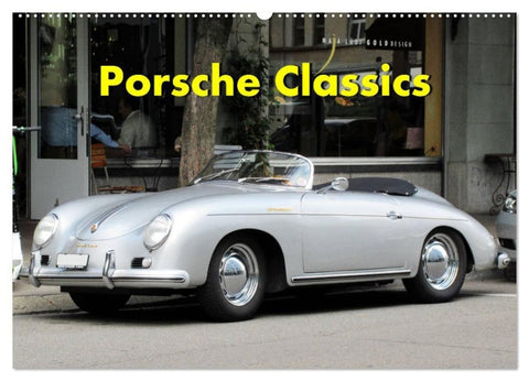 Porsche Classics (Wandkalender 2027 DIN A2 quer), CALVENDO Monatskalender