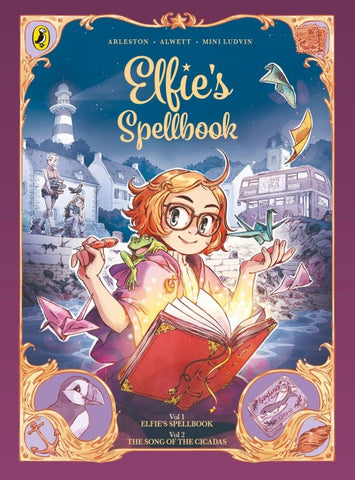Elfie's Spellbook Volumes 1 & 2: Elfie's Spellbook and The Song of the Cicadas