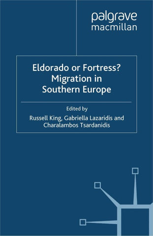 Eldorado or Fortress? Migration in Southern Europe