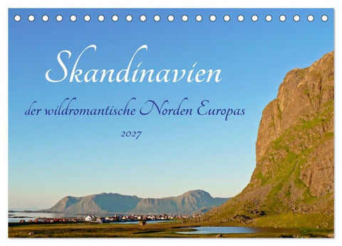 Skandinavien, der wildromantische Norden Europas (Tischkalender 2027 DIN A5 quer), CALVENDO Monatskalender
