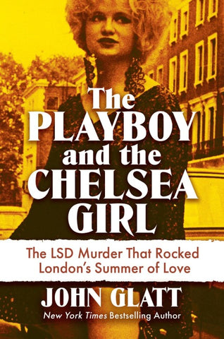 The Playboy and the Chelsea Girl
