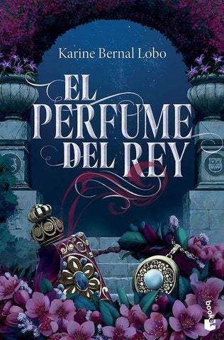 El perfume del rey / The King's Perfume