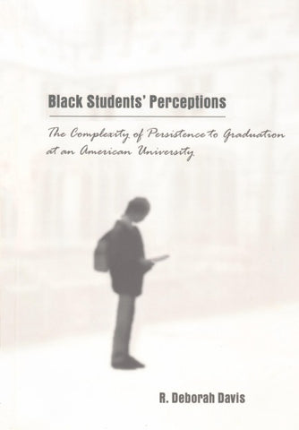 Black Students’ Perceptions