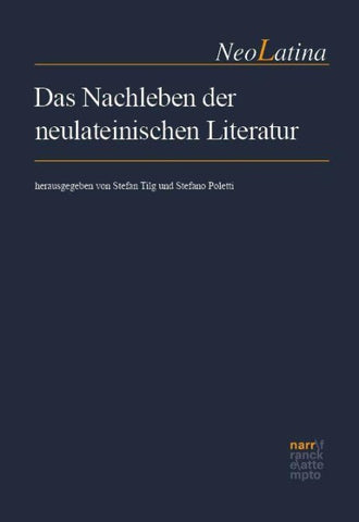 Das Nachleben der neulateinischen Literatur