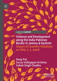 Violence and Development along the India-Pakistan Border in Jammu & Kashmir