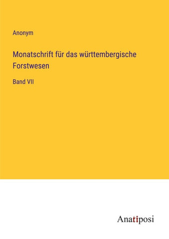 Monatschrift für das württembergische Forstwesen