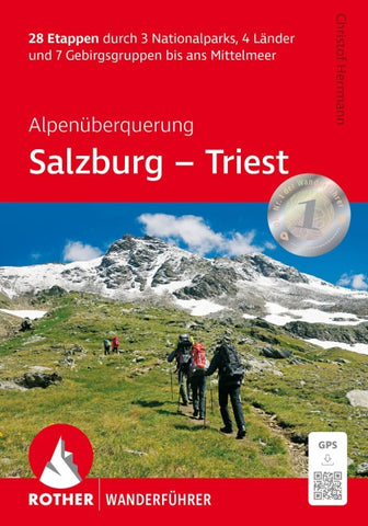 ROTHER Wanderführer Alpenüberquerung Salzburg - Triest