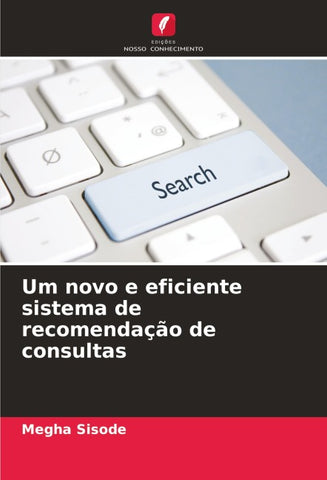 Um novo e eficiente sistema de recomendação de consultas
