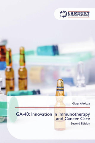 GA-40: Innovation in Immunotherapy and Cancer Care