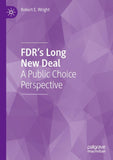 FDR’s Long New Deal