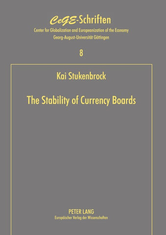 The Stability of Currency Boards