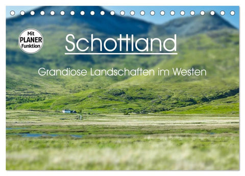 Schottland - grandiose Landschaften im Westen (Tischkalender 2026 DIN A5 quer), CALVENDO Monatskalender