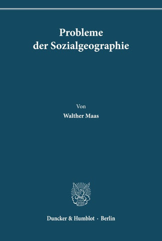 Probleme der Sozialgeographie.