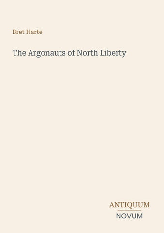The Argonauts of North Liberty