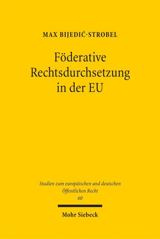 Föderative Rechtsdurchsetzung in der EU