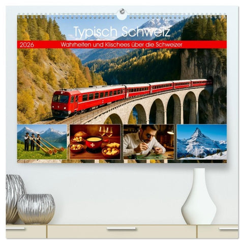 Typisch Schweiz (hochwertiger Premium Wandkalender 2026 DIN A2 quer), Kunstdruck in Hochglanz
