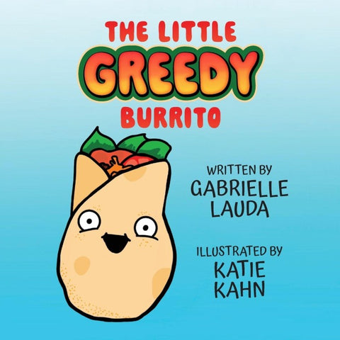 The Little Greedy Burrito