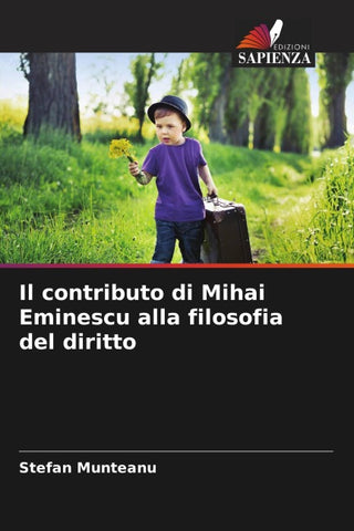 Il contributo di Mihai Eminescu alla filosofia del diritto