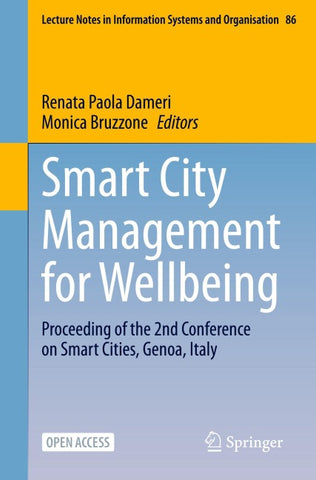 Smart City Management for Wellbeing