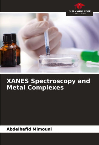 XANES Spectroscopy and Metal Complexes