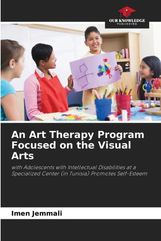An Art Therapy Program Focused on the Visual Arts