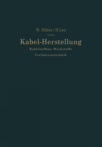 Kabel-Herstellung