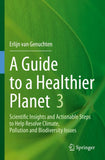 A Guide to a Healthier Planet 3