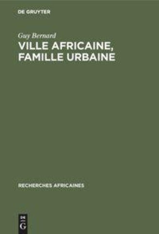 Ville africaine, famille urbaine