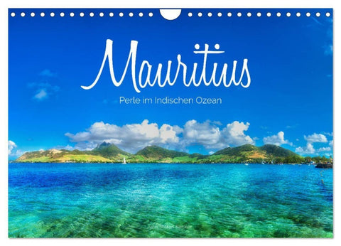 Mauritius - Perle im Indischen Ozean (Wandkalender 2027 DIN A4 quer), CALVENDO Monatskalender