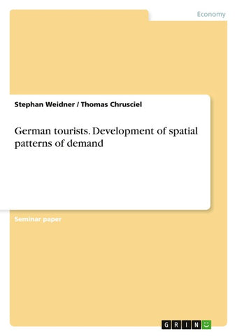 German tourists. Development of spatial patterns of demand