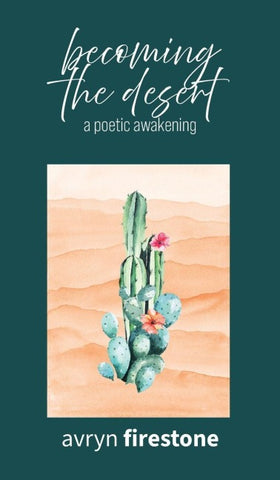 Becoming the Desert